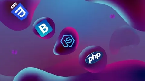CSS, Bootstrap, JavaScript And PHP Stack Complete Course - Free Development Course