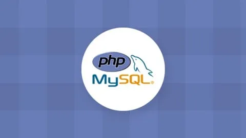 PHP with MySQL: Build 8 PHP and MySQL Projects - Free Development Course