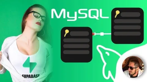 MySQL desde 0 hasta SUPABASE: Domina las bases de datos - Free Development Course