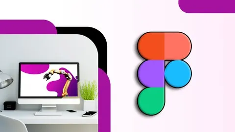 Figma Essential for User Interface and User Experience UI UX - Free Design Course