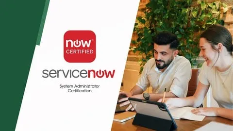 ServiceNow Certified System Administrator (CSA) 2026 Test - Free IT & Software Course
