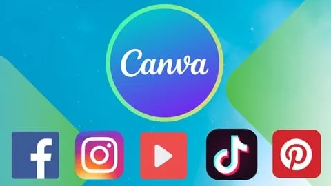 Canva for Social Media Graphic Design and Video Editing - Free Design Course