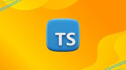 Understanding TypeScript For Beginner To Advanced - Free Development Course