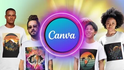 Ultimate Guide to Canva T-Shirt Design: Mastery in T-Shirt - Free Design Course
