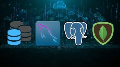SQL, MYSQL, POSTGRESQL & MONGODB: All-in-One Database Course - Free Development Course
