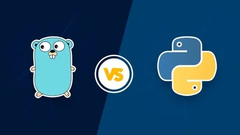 Only For Genius : Golang Vs Python For Absolute Beginners - Free Development Course