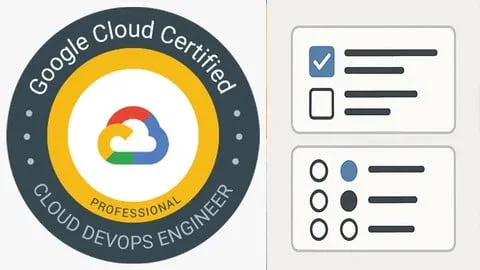 GCP Cloud DevOps Engineer PCDE: Practice Tests 2026