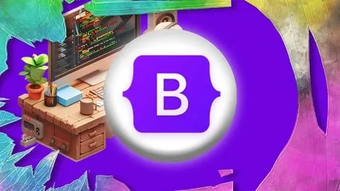 The Complete Bootstrap 5 Course: Modern Layouts Made Easy - Free Development Course