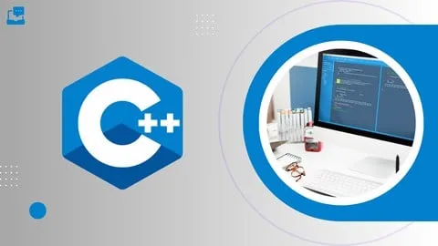 C++ Programming Made Easy: From Basics to Advanced Concepts - Free Development Course