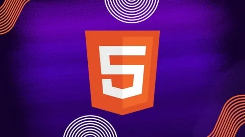 HTML5 Masterclass: Build Modern and Mobile Friendly Websites - Free Development Course