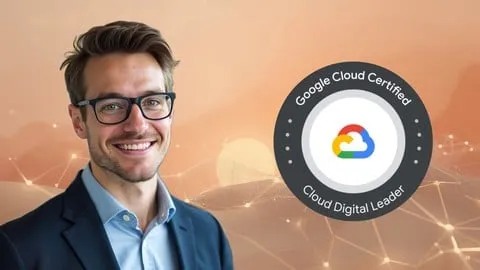 GCP Cloud Digital Leader Practice Exams 2026 - Free IT & Software Course