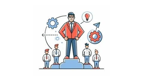 Leadership & Management Training: Become an Effective Leader - Free Business Course