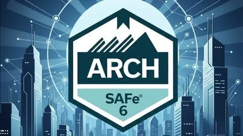 Practic Tests 2026:Enterprise Agile Architecture (ARCH) Exam