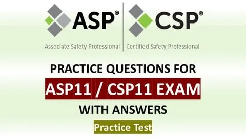 ASP 11 / CSP 11 Exam Preparation Practice Test #1 - Free Health & Fitness Course