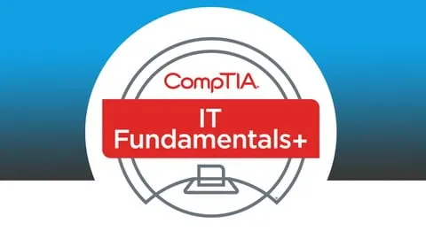 CompTIA IT Fundamentals (ITF+) FC0-U61 Practice Tests 2026 - Free IT & Software Course