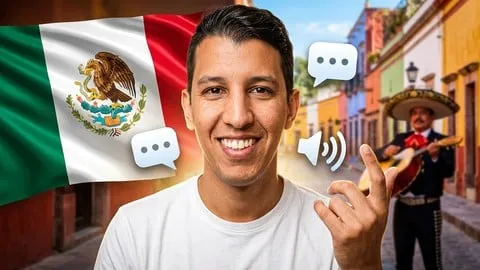 Mexican Spanish Through Real Dialogues - Free Teaching & Academics Course