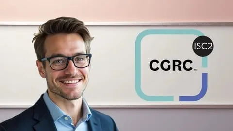 CGRC Practice Exams: ISC2 Governance Risk Compliance 2026 - Free IT & Software Course