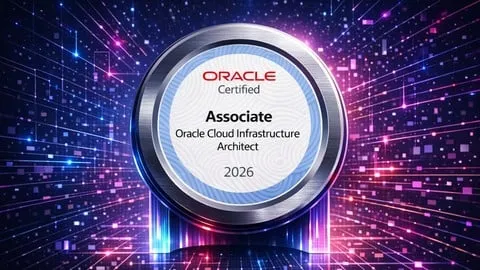 OCI 2026 Architect Associate 1Z0-1072-26 Practice Tests - Free IT & Software Course