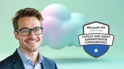 AB-900 Microsoft Copilot & Agent Administrator Fundamentals - Free IT & Software Course