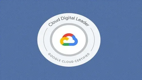 GCP Cloud Digital Leader Practice Exam 2026 - Free IT & Software Course