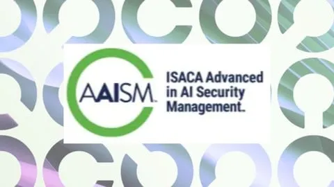 ISACA - Advanced in AI Security Management (AAISM) - EXAM - Free IT & Software Course