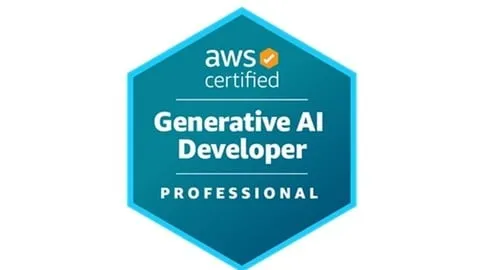 AWS Certified Generative AI Developer Professional (AIP-C01) - Free IT & Software Course