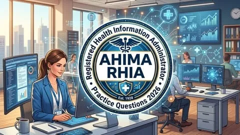 AHIMA RHIA Exam Practice Tests 2026 - Free Teaching & Academics Course