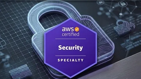 AWS Certified Security – Specialty (SCS-C03) - Free IT & Software Course