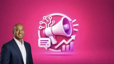 AI-Powered Digital Marketing: Build Smarter Campaigns Faster - Free Marketing Course