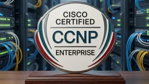 Cisco Enterprise Network (350-401 ENCOR) Certification Prep - Free IT & Software Course
