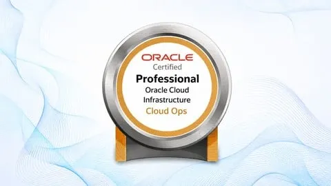 1Z0-1067-26 OCI Cloud Ops Professional Practice Exam - Free IT & Software Course