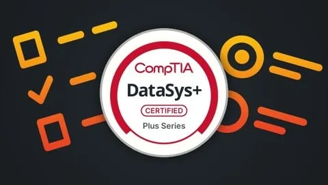 CompTIA DataSys+ ce Certification - Exam Preparation 2026 - Free IT & Software Course