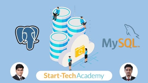 PostgreSQL and MySQL for Beginners - Free Development Course by Start-Tech Trainings. Learn Development skills with this comprehensive Udemy course available at 100% discount.