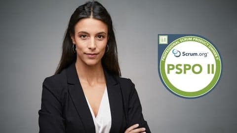 Professional Scrum Product Owner II (PSPO 2) Practice Tests