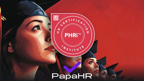 Profesional en Recursos Humanos Internacional PHRi HRCI [ES+ - Free Business Course by Unknown Author. Learn Business skills with this comprehensive Udemy course available at 100% discount.