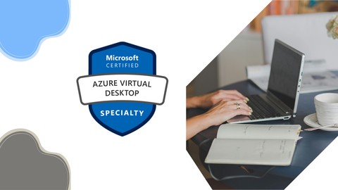 AZ-140: Azure Virtual Desktop Specialty Practice Exams - Free IT & Software Course by Unknown Author. Learn IT & Software skills with this comprehensive Udemy course available at 100% discount.