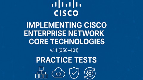 Practice exams for the Cisco 350-401 ENCOR (2025) - Free IT & Software Course Practice exams for the Cisco 350-401 ENCOR (2025) - Free IT & Software Course by Unknown Author. Learn IT & Software skills with this comprehensive Udemy course available at 100% discount.