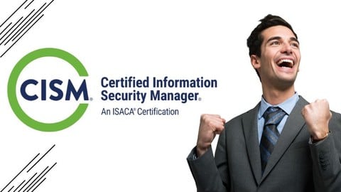 ISACA Certified Information Security Manager (CISM) Exam - Free IT & Software Course ISACA Certified Information Security Manager (CISM) Exam - Free IT & Software Course by Unknown Author. Learn IT & Software skills with this comprehensive Udemy course available at 100% discount.